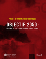Objectif 2050 : Politique de prix pour le carbone pour le Canada – Précis d’information technique